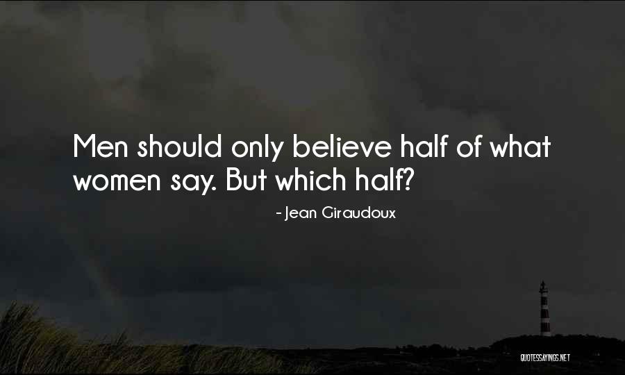 Confessar Quotes By Jean Giraudoux Confessar Quotes By Jean Giraudoux