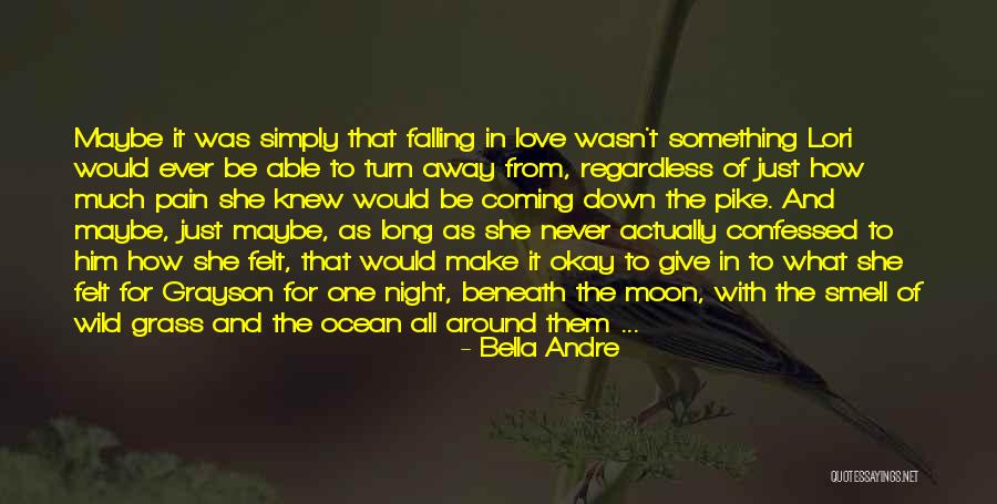 Confessed Love Quotes By Bella Andre Confessed Love Quotes By Bella Andre