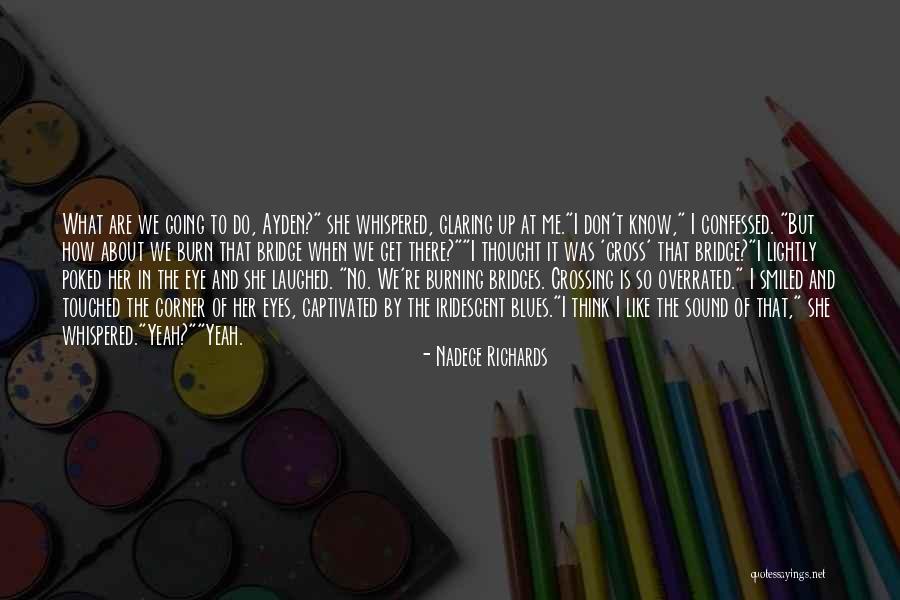 Confessed Love Quotes By Nadege Richards Confessed Love Quotes By Nadege Richards