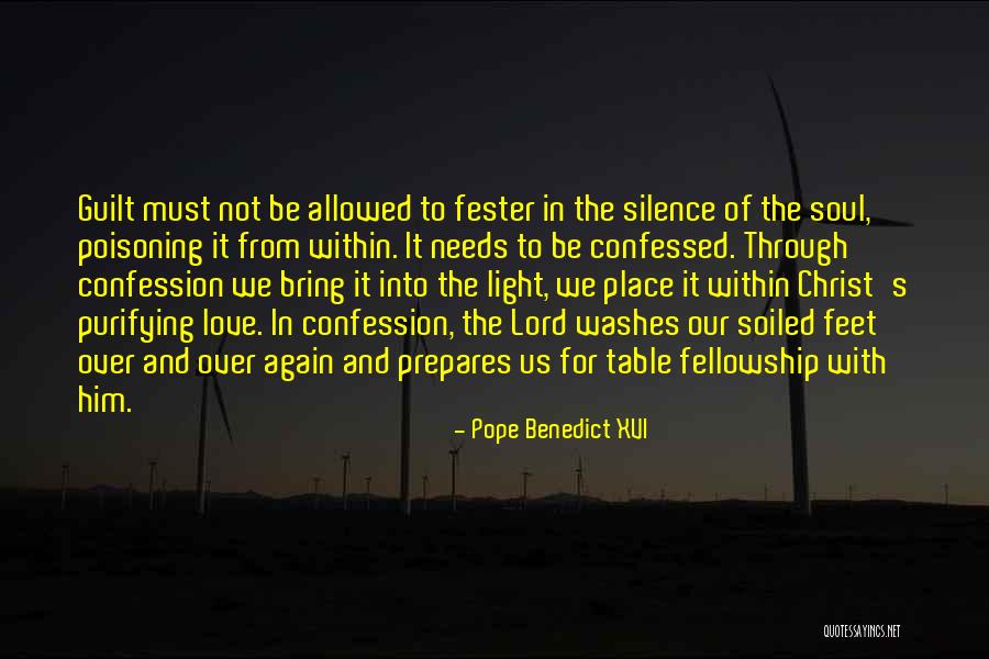 Confessed Love Quotes By Pope Benedict XVI Confessed Love Quotes By Pope Benedict XVI