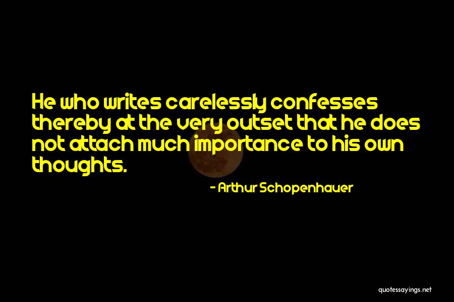 Confesses Quotes By Arthur Schopenhauer Confesses Quotes By Arthur Schopenhauer