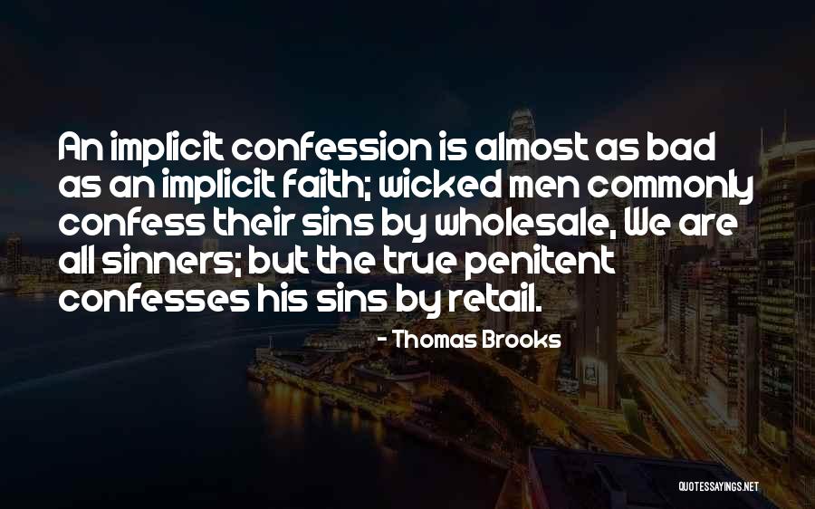 Confesses Quotes By Thomas Brooks Confesses Quotes By Thomas Brooks
