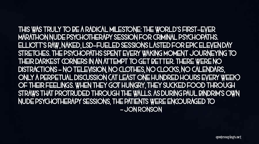 Confessing Feelings Quotes By Jon Ronson