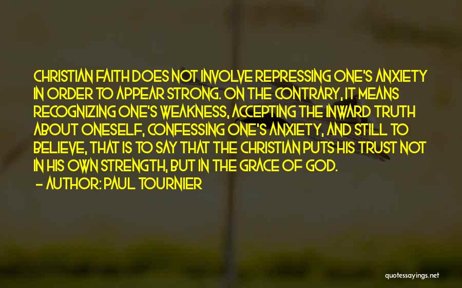 Confessing To God Quotes By Paul Tournier