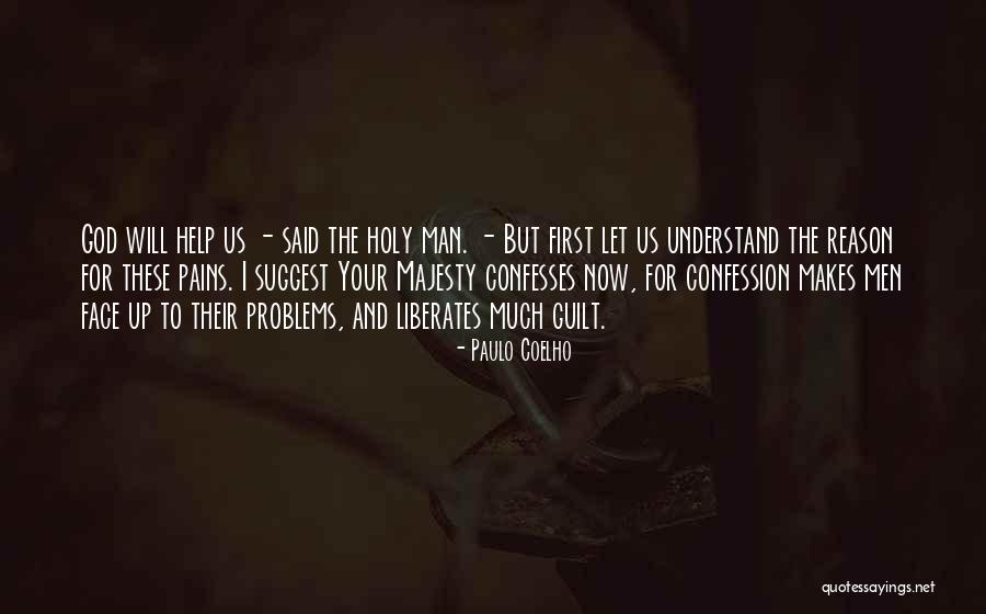 Confession And Guilt Quotes By Paulo Coelho Confession And Guilt Quotes By Paulo Coelho