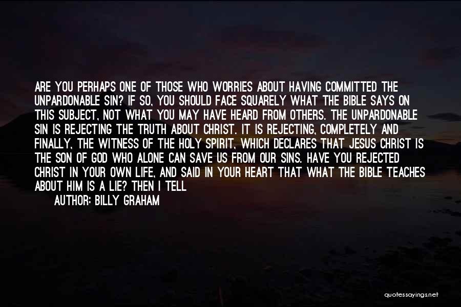 Confession In The Bible Quotes By Billy Graham