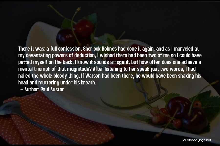 Confession Quotes By Paul Auster