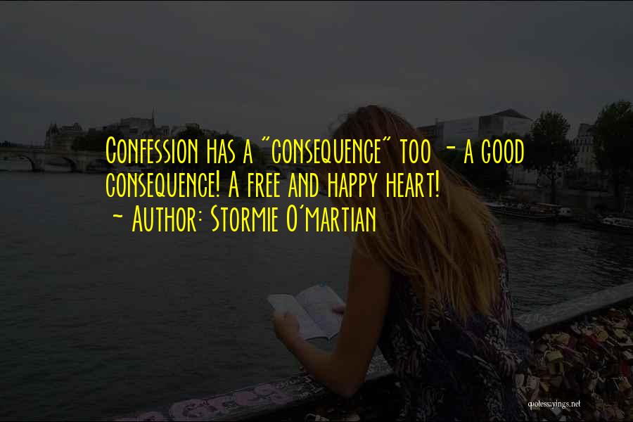 Confession Quotes By Stormie O'martian