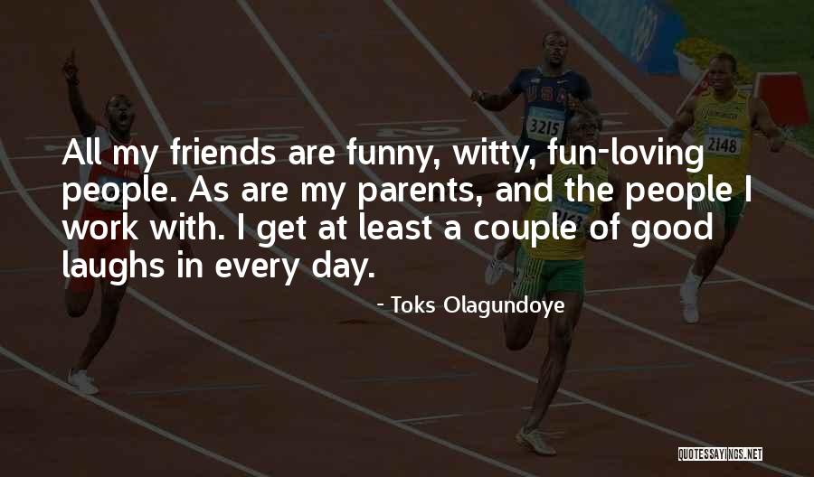 Confessions Of Felix Krull Quotes By Toks Olagundoye Confessions Of Felix Krull Quotes By Toks Olagundoye