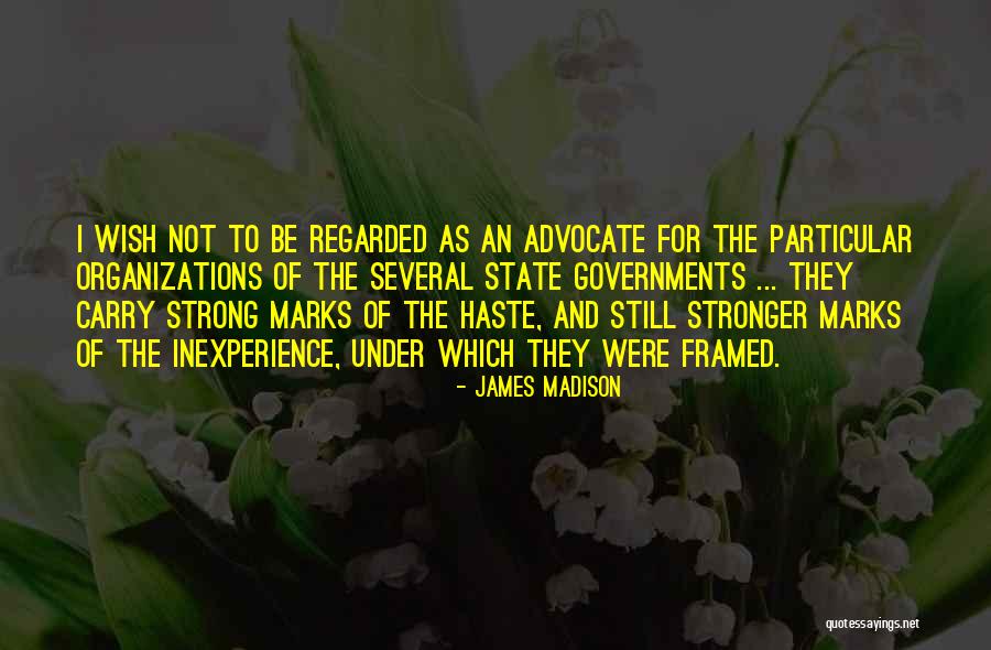 Confessors Words Quotes By James Madison Confessors Words Quotes By James Madison
