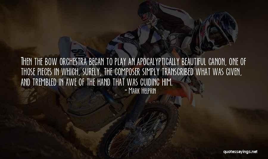 Confessout Quotes By Mark Helprin Confessout Quotes By Mark Helprin