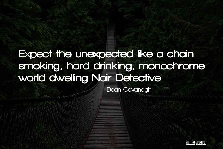 Confiable Quotes By Dean Cavanagh Confiable Quotes By Dean Cavanagh