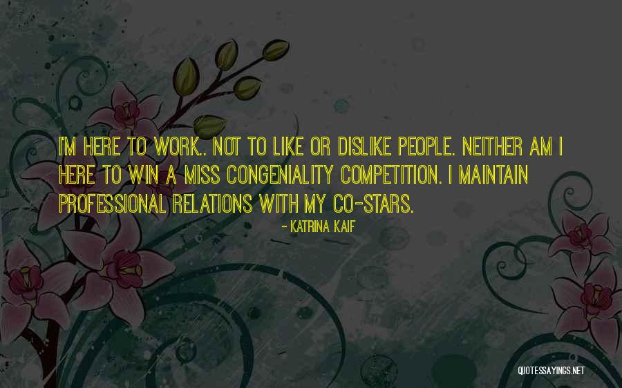 Confiance En Soi Quotes By Katrina Kaif Confiance En Soi Quotes By Katrina Kaif