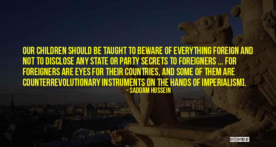Confianza China Quotes By Saddam Hussein Confianza China Quotes By Saddam Hussein