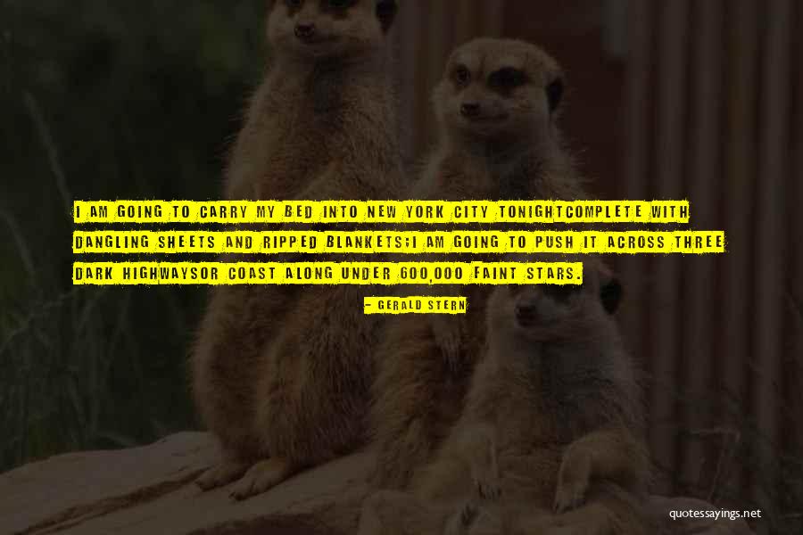 Confiaran Quotes By Gerald Stern Confiaran Quotes By Gerald Stern