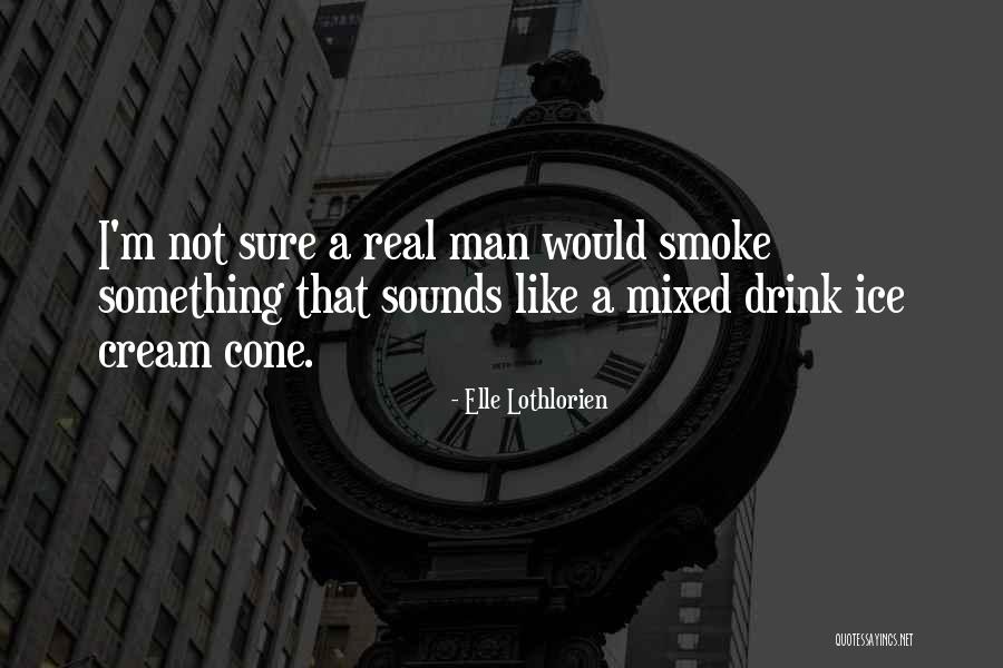 Confidante Or Confidant Quotes By Elle Lothlorien Confidante Or Confidant Quotes By Elle Lothlorien