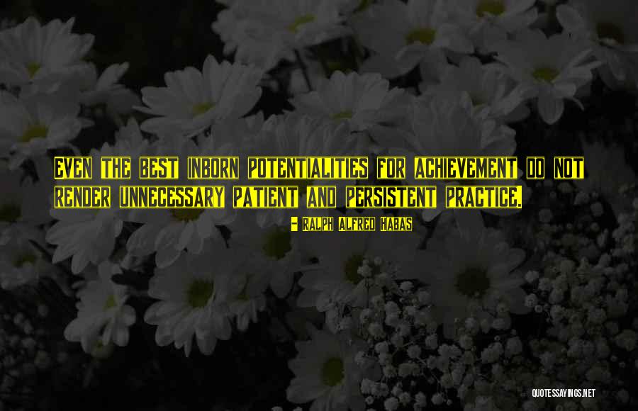Confidants Constituents Quotes By Ralph Alfred Habas Confidants Constituents Quotes By Ralph Alfred Habas