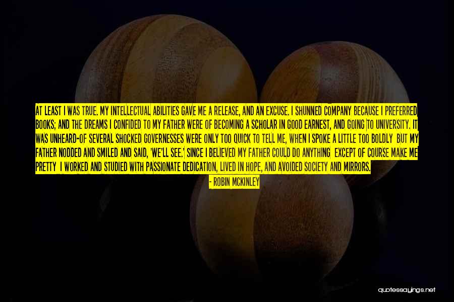 Confided In Me Quotes By Robin McKinley Confided In Me Quotes By Robin McKinley