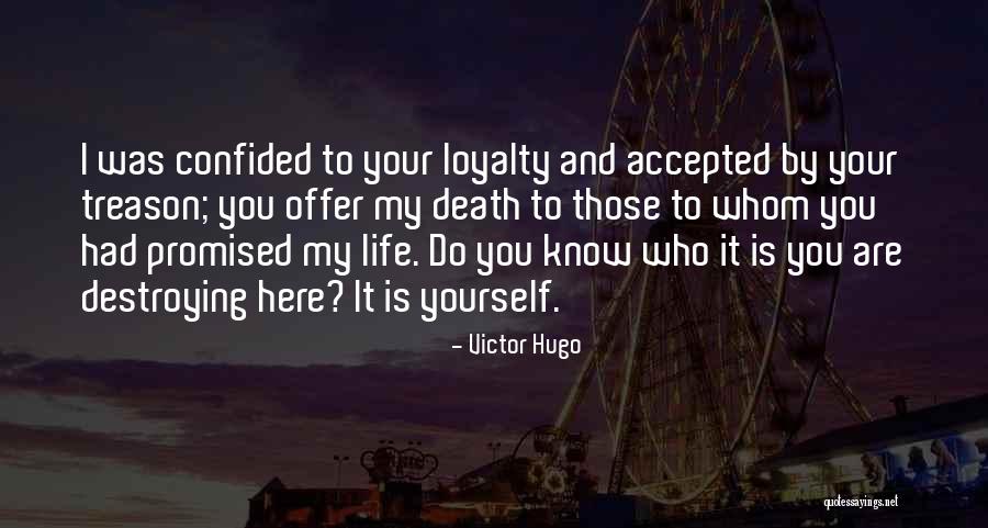 Confided In Me Quotes By Victor Hugo Confided In Me Quotes By Victor Hugo