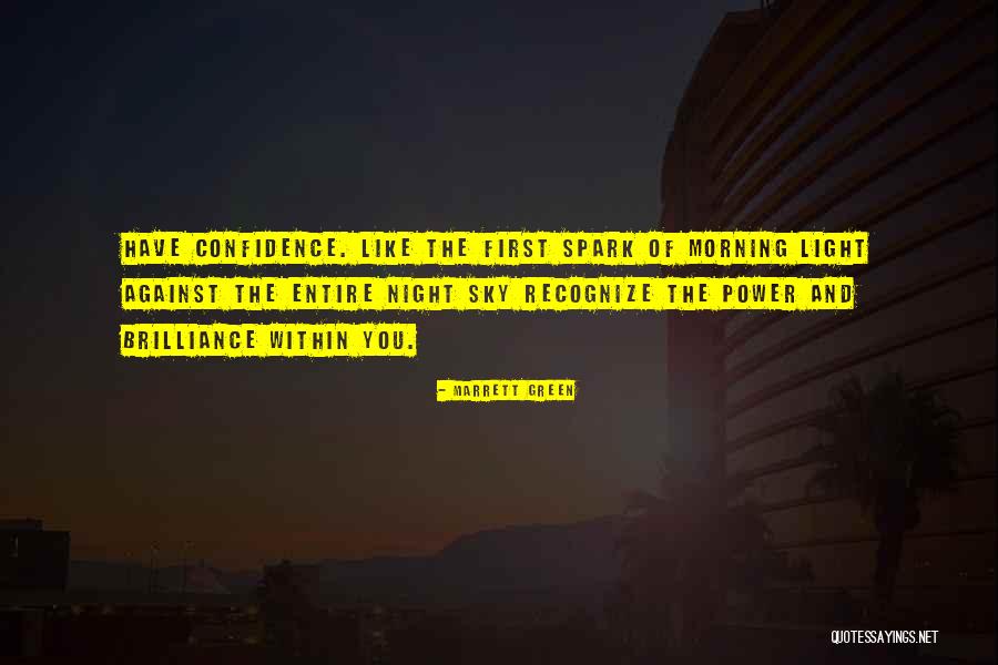 Confidence And Attitude Quotes By Marrett Green Confidence And Attitude Quotes By Marrett Green