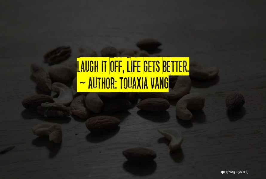 Confidence And Attitude Quotes By Touaxia Vang