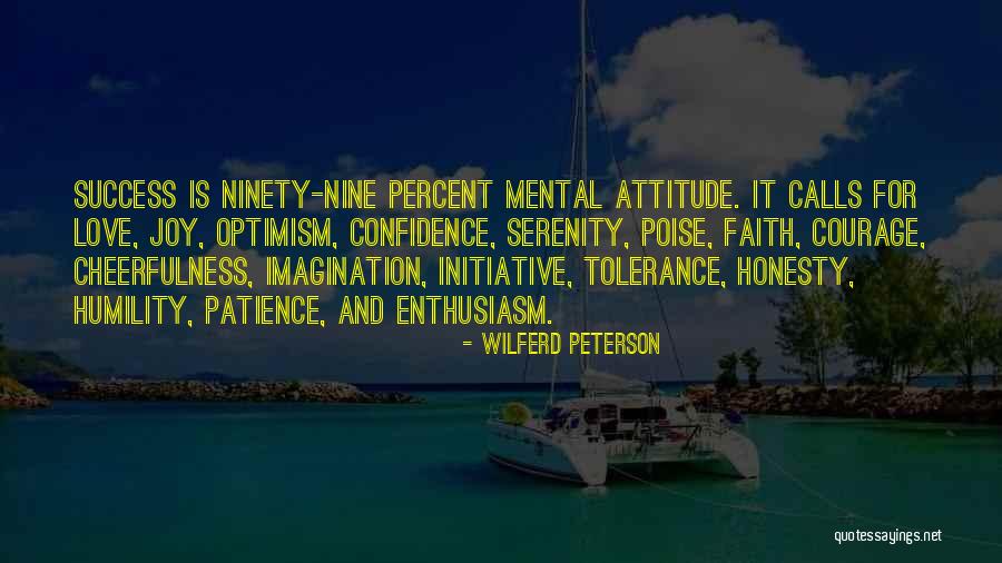 Confidence And Attitude Quotes By Wilferd Peterson