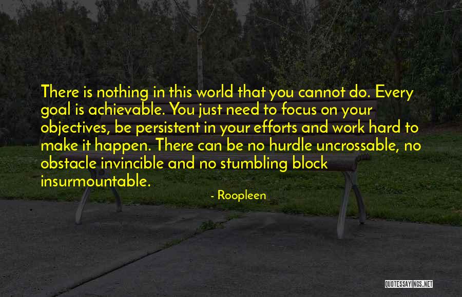 Confidence And Hard Work Quotes By Roopleen