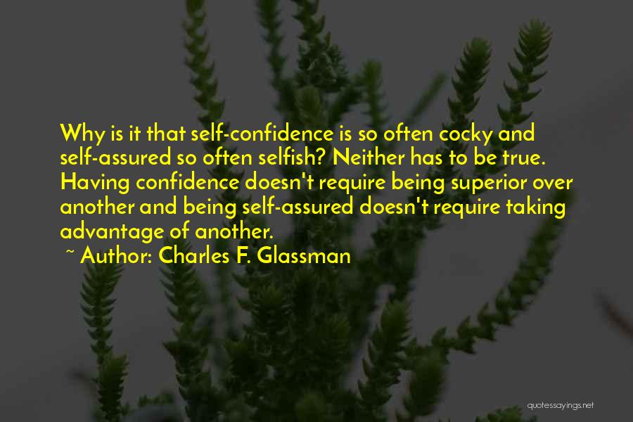 Confidence And Humility Quotes By Charles F. Glassman