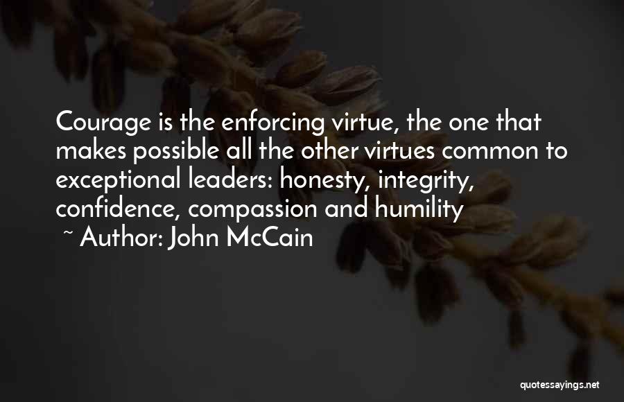 Confidence And Humility Quotes By John McCain