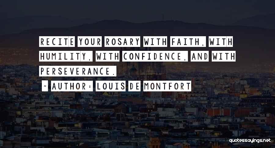 Confidence And Humility Quotes By Louis De Montfort
