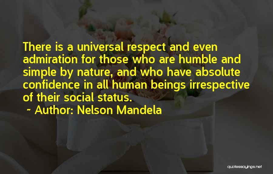 Confidence And Humility Quotes By Nelson Mandela