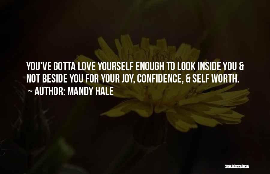 Confidence And Inner Beauty Quotes By Mandy Hale