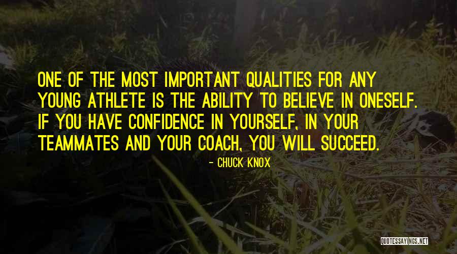 Confidence And Leadership Quotes By Chuck Knox Confidence And Leadership Quotes By Chuck Knox