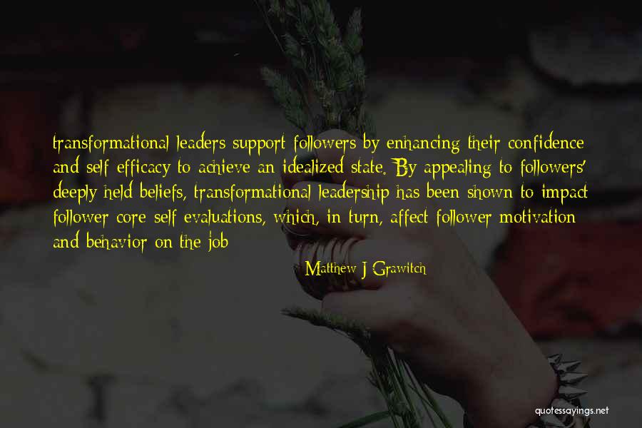 Confidence And Leadership Quotes By Matthew J Grawitch Confidence And Leadership Quotes By Matthew J Grawitch