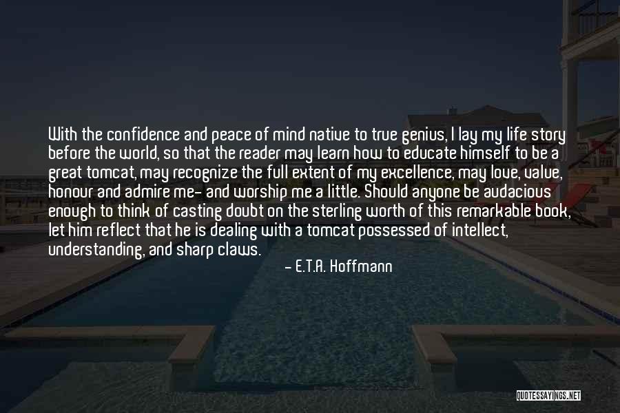 Confidence And Love Quotes By E.T.A. Hoffmann