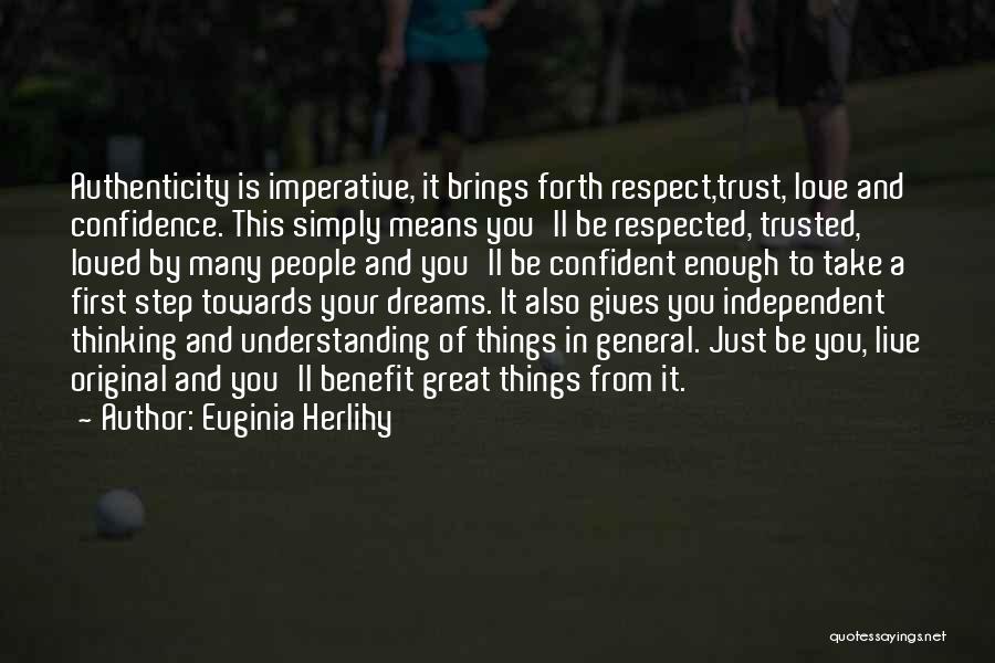 Confidence And Love Quotes By Euginia Herlihy