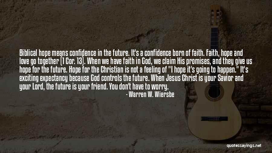 Confidence And Love Quotes By Warren W. Wiersbe