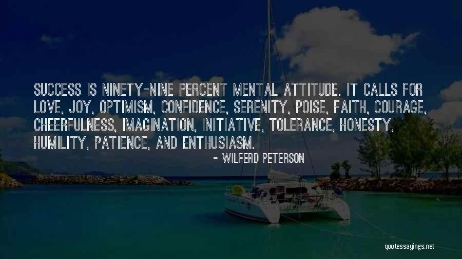 Confidence And Love Quotes By Wilferd Peterson