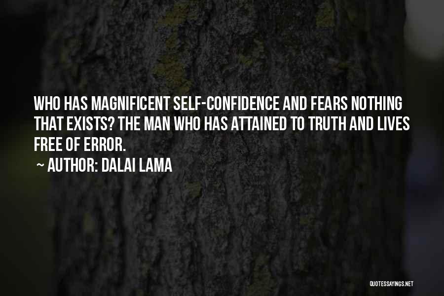 Confidence And Self Esteem Quotes By Dalai Lama