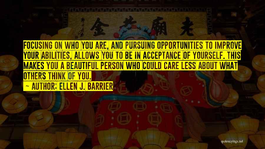 Confidence And Self Esteem Quotes By Ellen J. Barrier