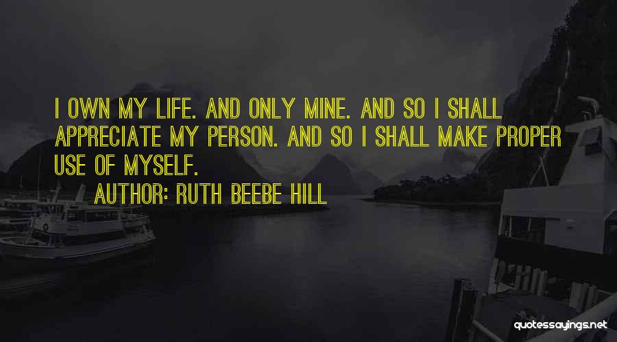 Confidence And Self Esteem Quotes By Ruth Beebe Hill