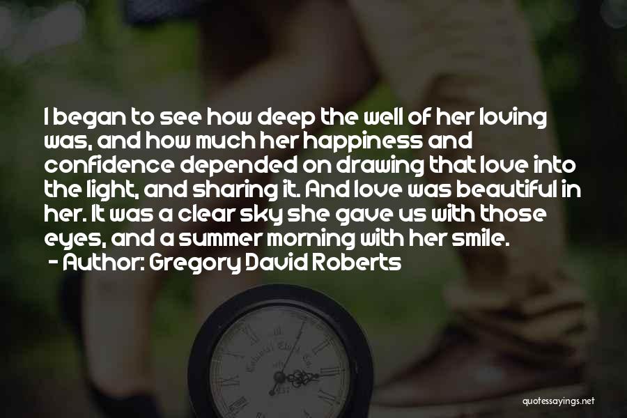 Confidence And Smile Quotes By Gregory David Roberts