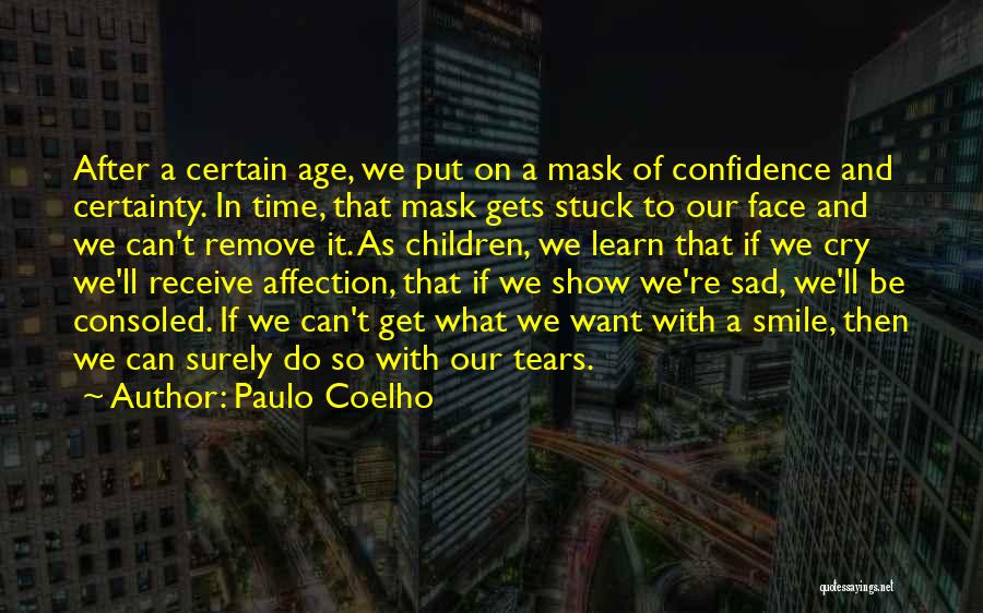 Confidence And Smile Quotes By Paulo Coelho