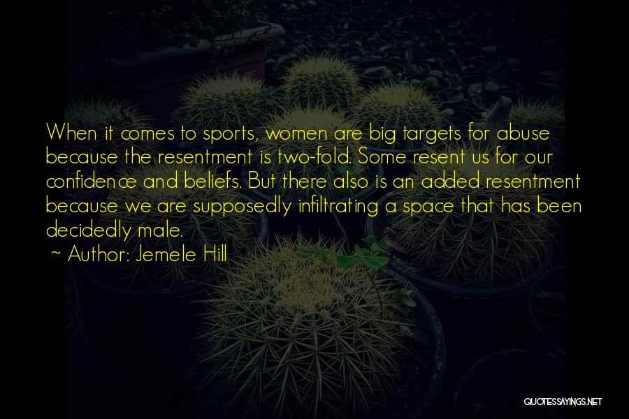Confidence And Sports Quotes By Jemele Hill
