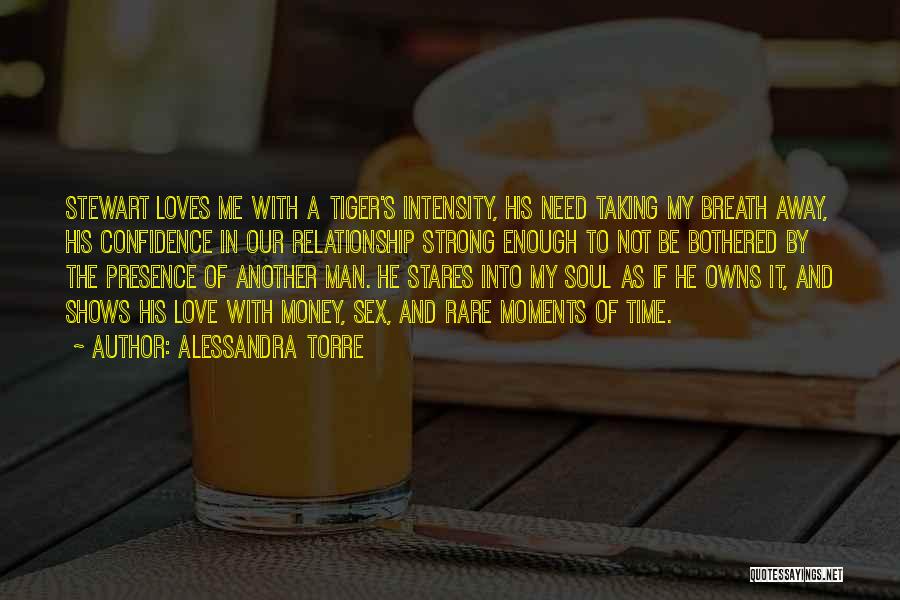 Confidence And Strong Quotes By Alessandra Torre