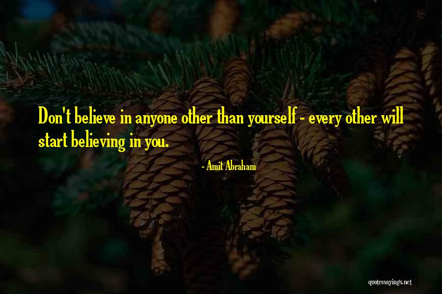 Confidence Attitude Quotes By Amit Abraham Confidence Attitude Quotes By Amit Abraham