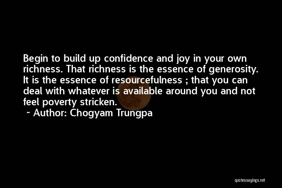 Confidence Build Up Quotes By Chogyam Trungpa