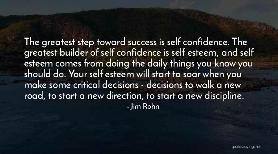 Confidence Builder Quotes By Jim Rohn