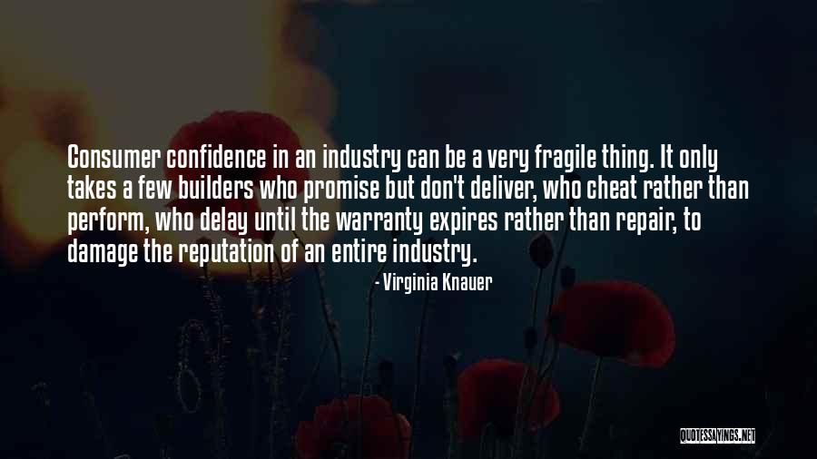Confidence Builders Quotes By Virginia Knauer Confidence Builders Quotes By Virginia Knauer