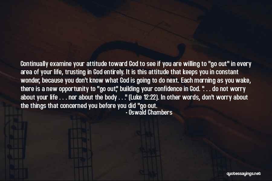 Confidence Building Quotes By Oswald Chambers Confidence Building Quotes By Oswald Chambers